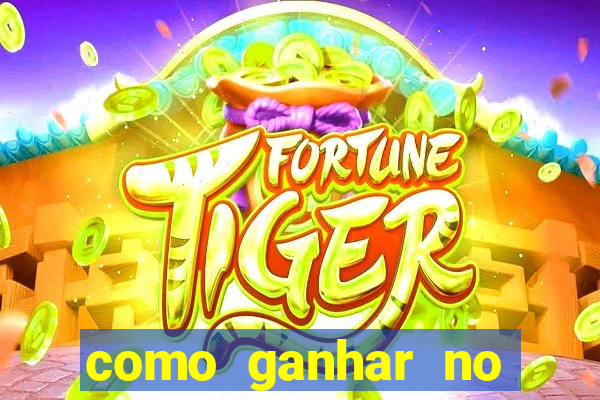 como ganhar no jogo da velha